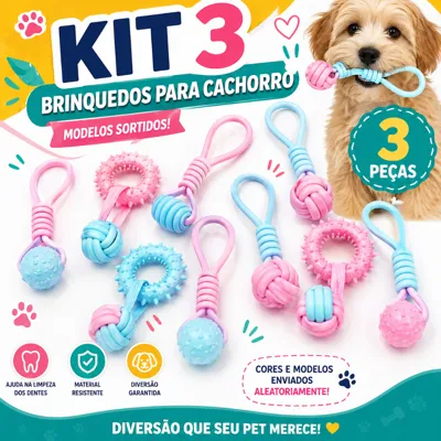 Foto do anúncio: Kit 3 Brinquedos para Cachorro Mordedor Pet Limpeza Dental Interativo Filhote